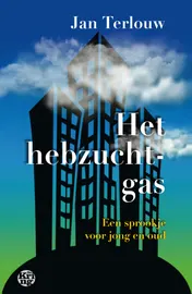 Omslag van Het hebzuchtgas