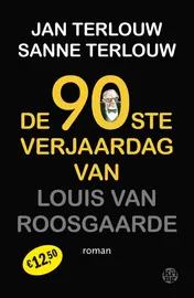 Omslag van De 90ste verjaardag van Louis van Roosgaarde