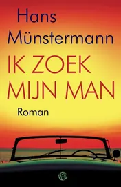 Omslag van Ik zoek mijn man
