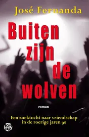 Omslag van Buiten zijn de wolven