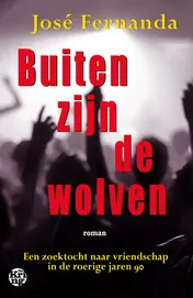 Omslag van Buiten zijn de wolven