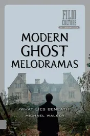 Omslag van Modern ghost melodramas