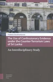 Omslag van The use of confessionary evidence under the counter-terrorism laws of Sri Lanka