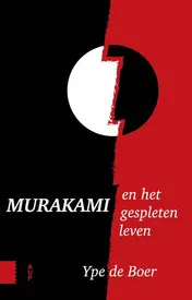 Omslag van Murakami en het gespleten leven