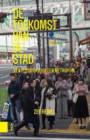 Omslag van De toekomst van de stad
