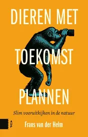 Omslag van Dieren met toekomstplannen