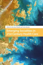Omslag van Emerging Socialities in 21st Century Healthcare