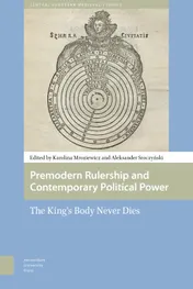 Omslag van Premodern Rulership and Contemporary Political Power