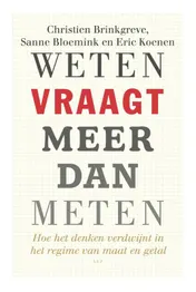 Omslag van Weten vraagt meer dan meten