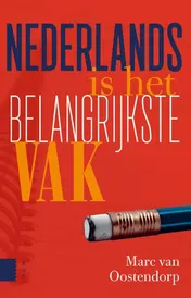 Omslag van Nederlands is het belangrijkste vak