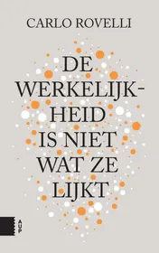 Omslag van De werkelijkheid is niet wat ze lijkt