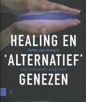 Omslag van Healing en 'alternatief' genezen