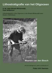 Omslag van Lithostratigrafie van het Oligoceen in de regio Almelo-Winterswijk, Oost Nederland