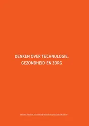Omslag van Denken over technologie, gezondheid en zorg