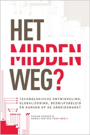 Omslag van Het midden weg?