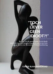 Omslag van Toch liever geen idioot?!
