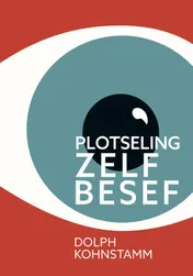 Omslag van Plotseling zelfbesef