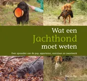 Omslag van Wat een jachthond moet weten