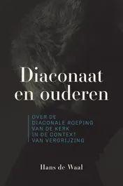Omslag van Diaconaat en ouderen