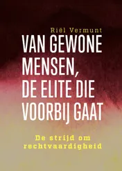 Omslag van Van gewone mensen, de elite die voorbij gaat