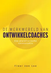 Omslag van De werkwereld van ontwikkelcoaches