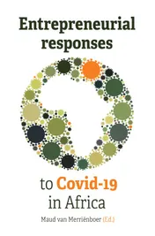 Omslag van Entrepreneurial Responses to Covid-19 in Africa