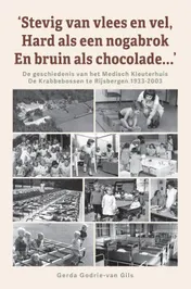 Omslag van ‘Stevig van vlees en vel, hard als een nogabrok en bruin als chocolade…’
