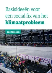 Omslag van Basisideeën voor een social fix van het klimaatprobleem