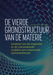 Omslag van De vierde grondstructuur van de materie