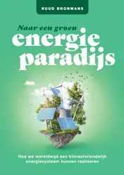 Omslag van Naar een groen energieparadijs