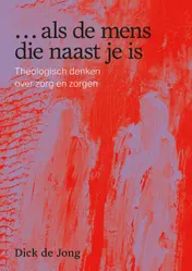Omslag van … als de mens die naast je is