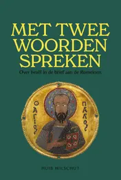 Omslag van Met twee woorden spreken