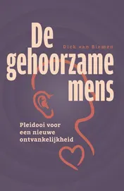 Omslag van De gehoorzame mens