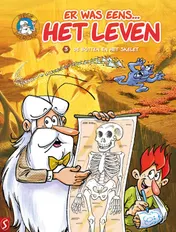 Omslag van Er was eens... Het leven 3: De botten en het skelet