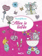 Omslag van Alles is liefde