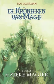 Omslag van De zieke magiër