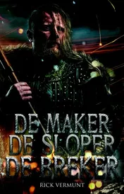 Omslag van De maker, de sloper, de breker