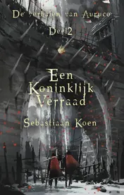 Omslag van Een koninklijk verraad