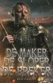 Omslag van De maker, de sloper, de breker