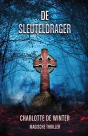 Omslag van De sleuteldrager trilogie compleet