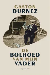 Omslag van De bolhoed van mijn vader