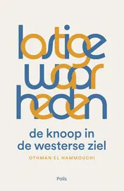 Omslag van Lastige waarheden