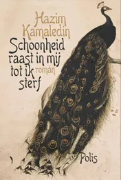 Omslag van Schoonheid raast in mij tot ik sterf
