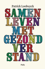 Omslag van Samenleven met gezond verstand