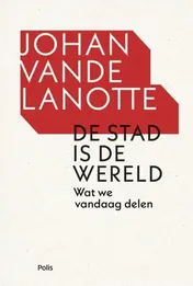 Omslag van De stad is de wereld