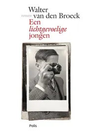 Omslag van Een lichtgevoelige jongen