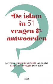 Omslag van De islam in 51 vragen en antwoorden