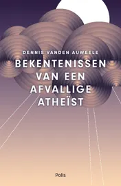 Omslag van Bekentenissen van een afvallige atheïst (e-book)