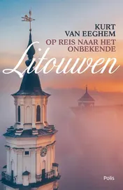 Omslag van Op reis naar het onbekende Litouwen