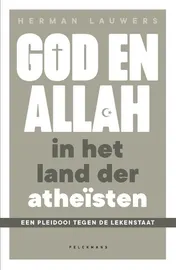 Omslag van God en Allah in het land der atheïsten